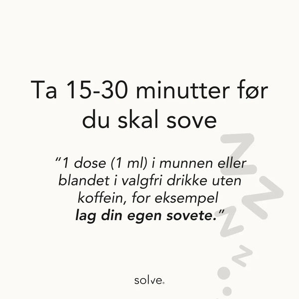 Ta 15-30 minutter før du skal sove - solve melatonin dråper